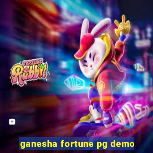 ganesha fortune pg demo